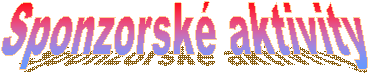 Sponzorsk� aktivity